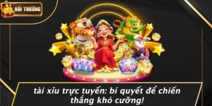 Tài Xỉu Trực Tuyến