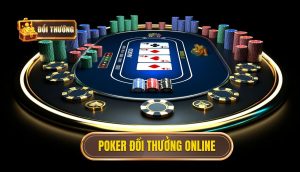 poker đổi thưởng online