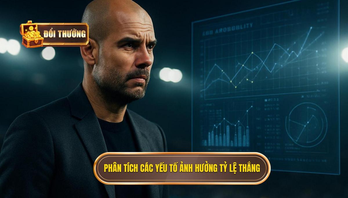 Phân Tích Chuyên Sâu Các Yếu Tố Ảnh Hưởng Đến Tỷ Lệ Thắng