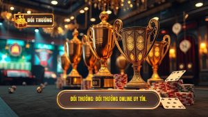 Đổi Thưởng Online Uy Tín: Cẩm Nang Toàn Diện Để Lựa Chọn Sân Chơi Đẳng Cấp