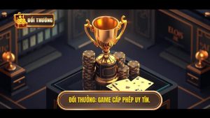 Game đổi thưởng có giấy phép – Thước đo vàng cho sự uy tín và an toàn