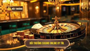 Đổi Thưởng Casino Online: Hướng Dẫn Toàn Diện Cho Người Chơi Hệ Thông Thái